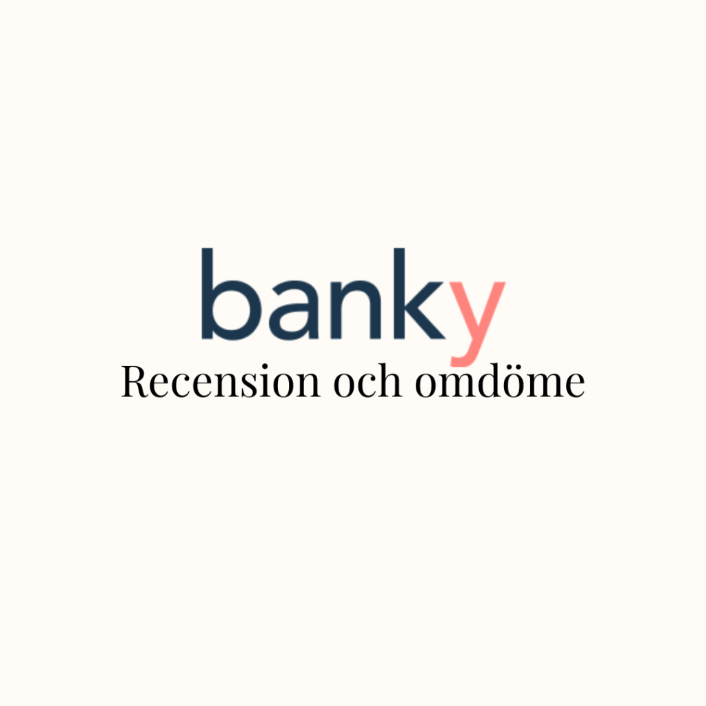 Banky Recension och Omdöme – En Djupgående analys!